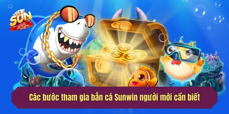 Các bước tham gia săn cá trực tuyến người mới cần biết