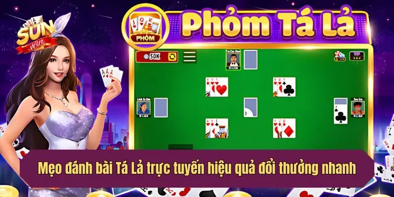 Mẹo đánh bài Tá Lả trực tuyến hiệu quả đổi thưởng nhanh